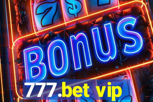 777.bet vip